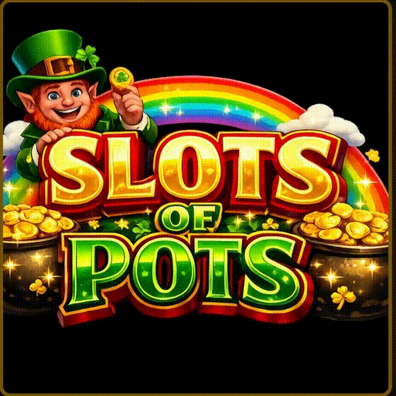 Pots Of Slots